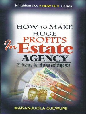cover image of How to Make Huge Profits in Estate Agency